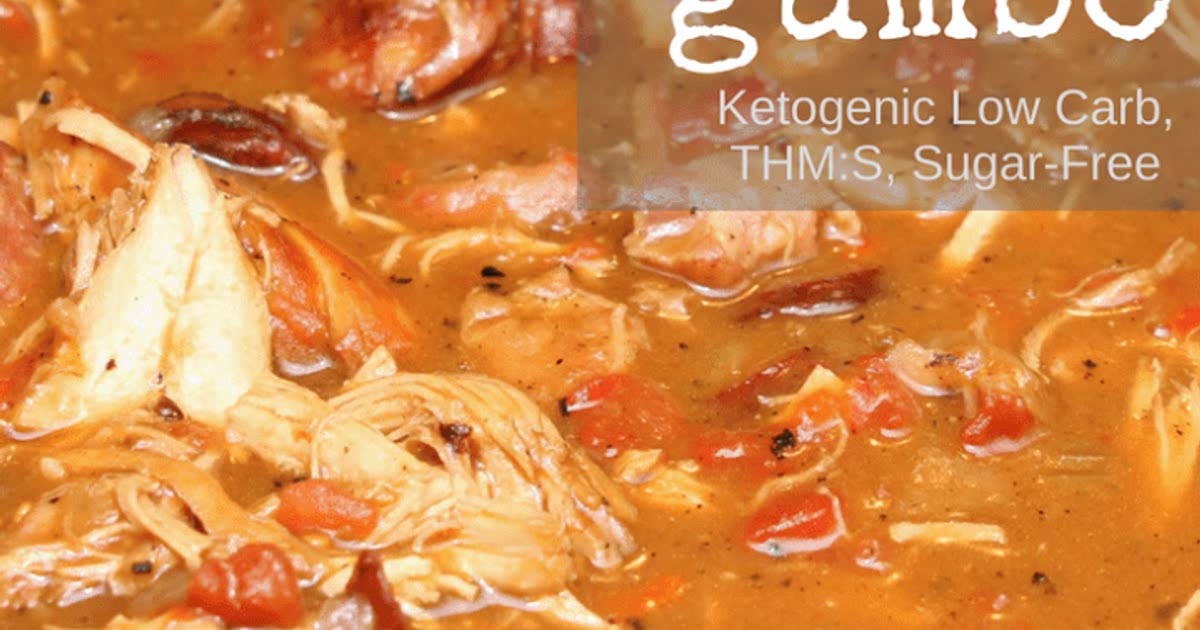 Keto Gumbo (Slow Cooker, THMS, Low Carb, Paleo, Ketogenic, Whole30