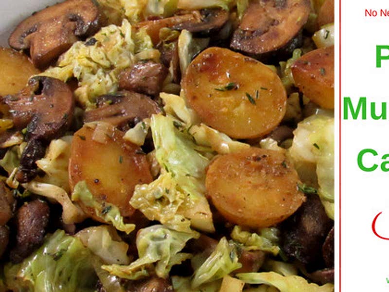 Potato, Mushroom, & Cabbage Saute Recipe Samsung Food